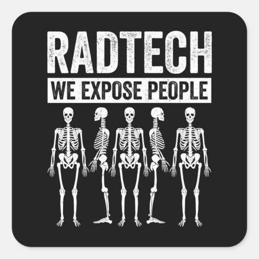 Funny Radiologist Joke Radiology Humor Rad Tech Quadratischer Aufkleber (Vorderseite)