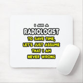 Funny Radiologist T - Shirt und Geschenke Mousepad (Mit Mouse)