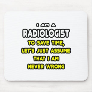 Funny Radiologist T - Shirt und Geschenke Mousepad