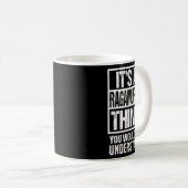 Funny Ragamuffin Züchter Zitat Ragamuffin Ca Kaffeetasse (VorderseiteRechts)