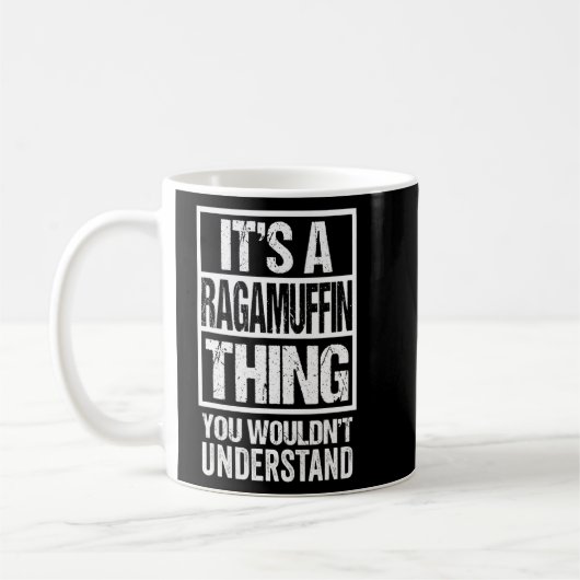 Funny Ragamuffin Züchter Zitat Ragamuffin Ca Kaffeetasse (Links)