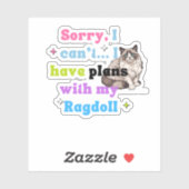 Funny Ragdoll Cat Lover, Custom Cut Vinyl Sticker (Blatt)