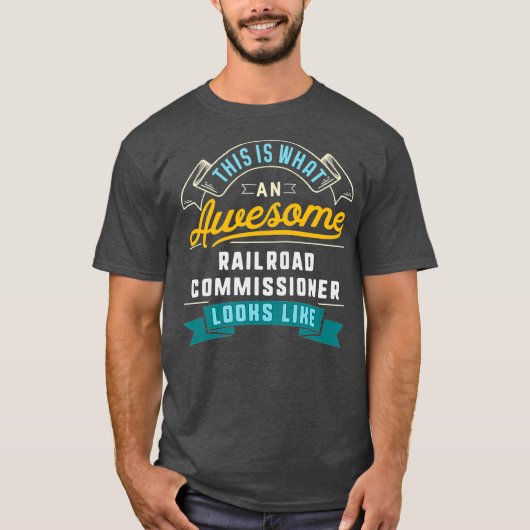 Funny RailCommissioner Phantastisch Job T-Shirt (Vorderseite)