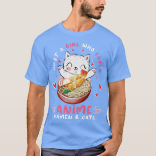 Funny Ramen Cat Just a Girl Wer Lieben Anime Ramen T-Shirt