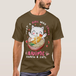 Funny Ramen Cat Just a Girl Wer Lieben Anime Ramen T-Shirt