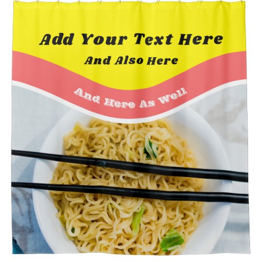 Funny Ramen Noodles Packet Custom Message Duschvorhang (Vorderseite)