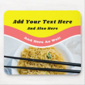 Funny Ramen Noodles Packet Custom Message Mousepad (Vorne)