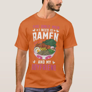 Funny Ramen The Only Men Pun - Shoyu Ramen T-Shirt
