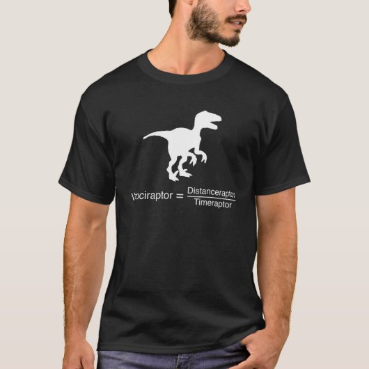 Funny Raptor Distance Time Velociraptor Physics Ma T-Shirt (Vorderseite)