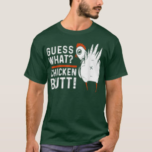 Funny rät, was für ein Hintern-Hühner-Design weiß T-Shirt