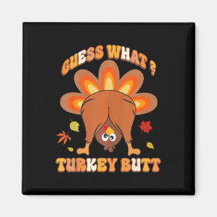 Funny Rate, was Türkei Hintern Girls Boys Thanksgi Magnet