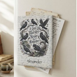 Funny Raven "A Little Murder" Dark Humor Quote Magnet