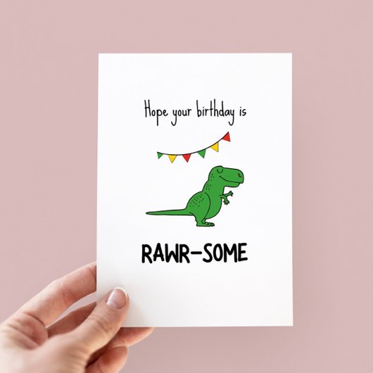 Funny Rawr-some Dinosaur Pun Birthday Card