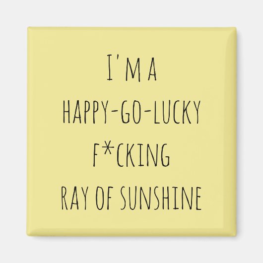 Funny Ray von Sonnenschein Zitat Magnet (Vorne)