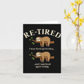 Funny Re-tired Definition Sloth Karte (Gelbe Blume)