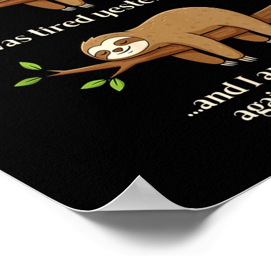 Funny Re-tired Definition Sloth Poster (Ecke)