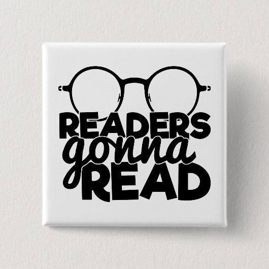 Funny Readers lesen Zitatlesen Bookworm Button (Vorderseite)