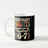 Funny Reading 6 7 Six Seven Meme Englieacher Book Kaffeetasse (Links)