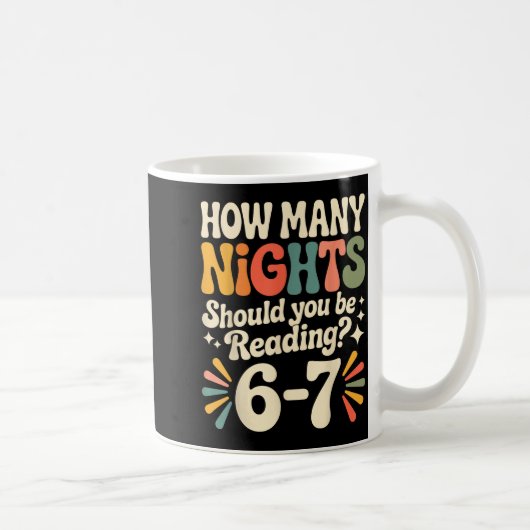 Funny Reading 6 7 Six Seven Meme Englieacher Book Kaffeetasse (Rechts)