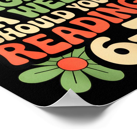 Funny Reading Book Teacher 67 Six Seven Meme  Poster (Ecke)