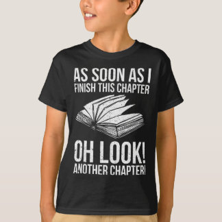 Funny Reading noch ein Kapitel Buch Lover T-Shirt