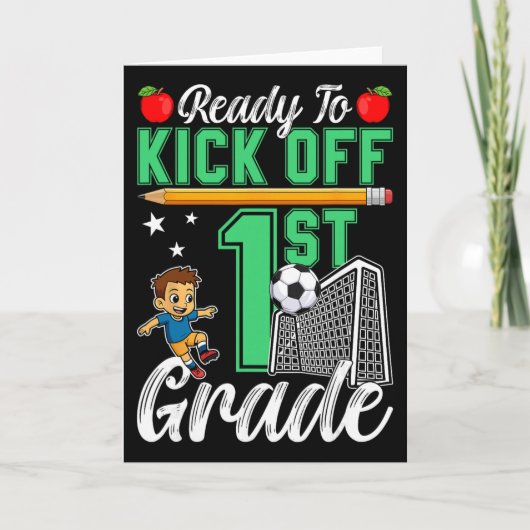 Funny Ready To Kick Off 1st Grade Soccer Ck To Sch Karte (Vorderseite)