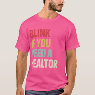 Funny Real Anwesen Agent Retro Blinker Wenn Sie ei T-Shirt