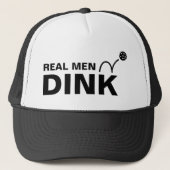 Funny Real Men Dink White & Black Pickleball Truckerkappe (Vorderseite)