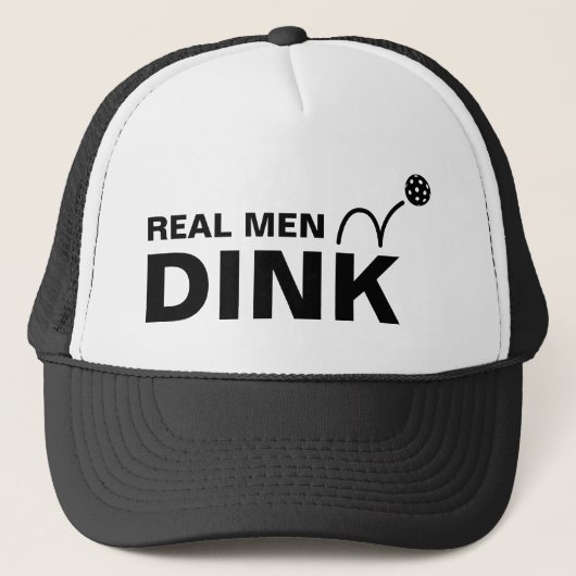 Funny Real Men Dink White & Black Pickleball Truckerkappe (Vorderseite)