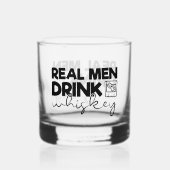 Funny real men Drink Whisky Whiskyglas (Vorderseite)