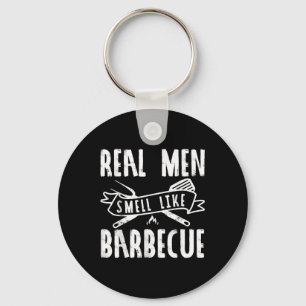 Funny Real Men riechen wie Barbecue Grillen Gesche Schlüsselanhänger
