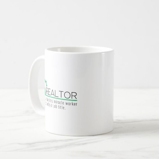 Funny Realtor Miracle Worker Kaffeetasse (Vorderseite Links)