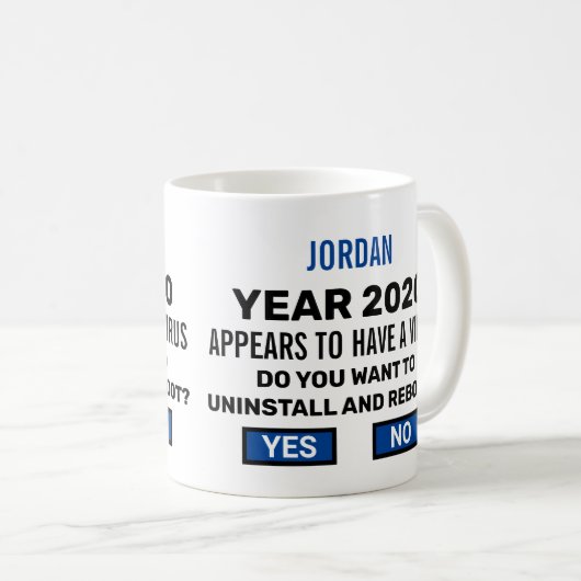 Funny Reboot 2020 Computer Geek Virus gefunden Kaffeetasse (VorderseiteRechts)