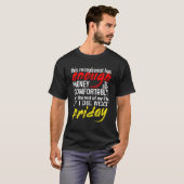 Funny Receptionist Geschenk T-Shirt genug Geld bis (Vorne ganz)