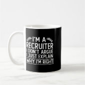 Funny Recruiter Design Saying_ I M A Recruiter I D Kaffeetasse (Links)