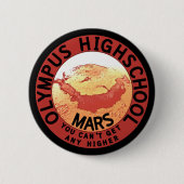 Funny Red Black Orange White Olympus High School Button (Vorderseite)