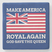 Funny Red Blue Make America Royal wieder Flagge Steinuntersetzer (Vorderseite)