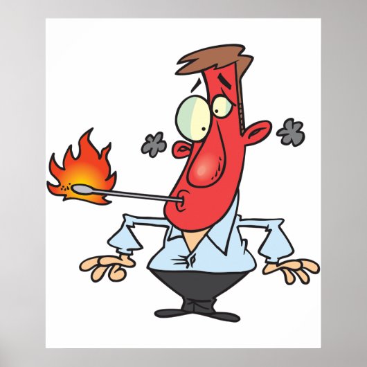 Funny Red Face Man with Thermometer Fever Poster (Vorne)