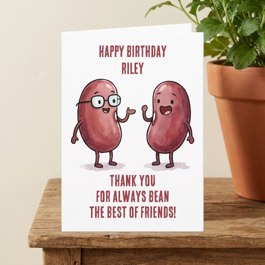 Funny Red Kidney Bean Best Friend Birthday Karte
