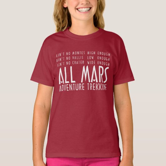Funny Red White Alle Mars Trekking Abenteuer T-Shirt (Vorderseite)