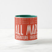 Funny Red White Alle Mars Trekking Abenteuer Tasse (Zentrum)