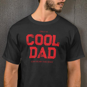 Funny Red Zitat Moderne Typografie Cooler Vater T-Shirt