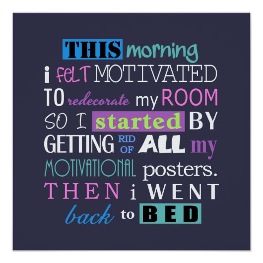 Funny Redecorate Demotivate Dark Background ID113 Poster (Vorderseite)