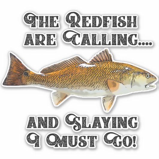 Funny Redfish zitiert Fischfang Fisch Fisch Aufkleber (Vorderseite)