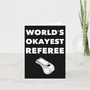 Funny Referee S - Weltweiter Schiedsrichter - Schw Karte
