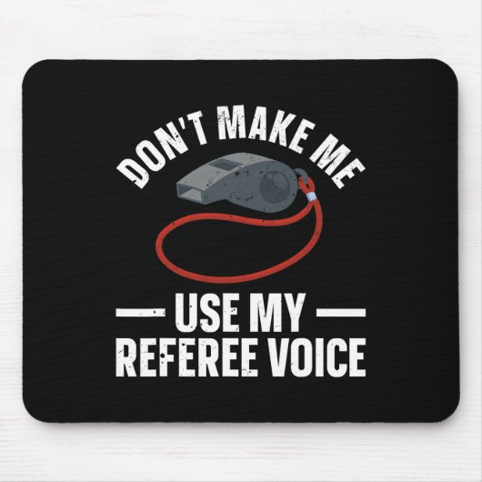 Funny Referenzen Kunst für Männer Frauen Sport Ref Mousepad (Vorne)