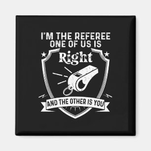 Funny Referer Soccer Football Sprichwort Magnet