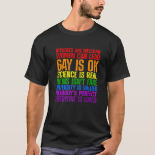Funny Refugees Welcome Science sind real Gay is T-Shirt