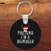Funny Reindeer Christmas Costume Pretend I'm A Rei Schlüsselanhänger (Vorderseite)