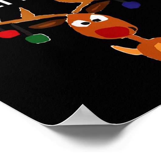 Funny Reindeer “they See Me Glowin’ They Hatin’” C Poster (Ecke)